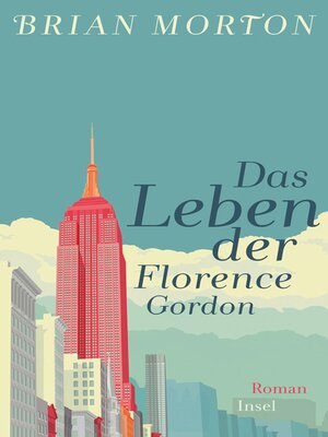 cover image of Das Leben der Florence Gordon